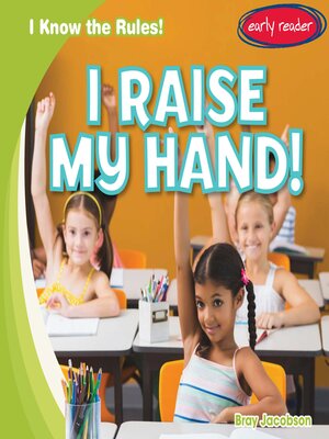 cover image of I Raise My Hand!
